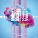 Dima Isay - Smokey Club (Tech House Bass House) [August 2021]