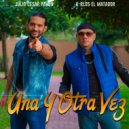 Julio César Pavón & K-rlos El Matador - Una y otra vez (feat. K-rlos El Matador)