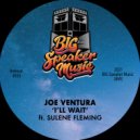 Joe Ventura & Sulene Fleming - I'll Wait (feat. Sulene Fleming)