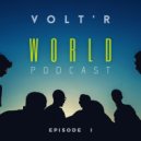 Volt'R - WORLD Podcast