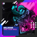 SellRude - Take Your Soul