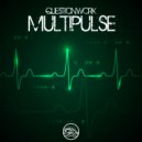 Questionwork - Multipulse