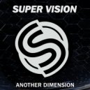 Super Vision - Luminous Rays
