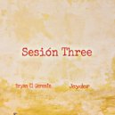 Bryan El Gerente & Jeyder - Sesión Three