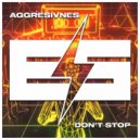 Aggresivnes - Don't Stop