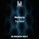 Nekero - Try nice