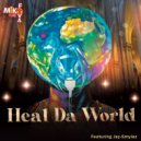 DJ MIKE FEVA - Heal Da World