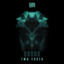 Droax - Two-Faced