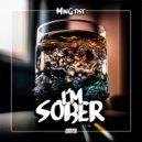 MinGtist - I'm Sober