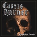 Castle Burner - Crush Your Enemies