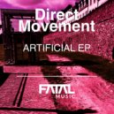 Direct Movement - Artificial