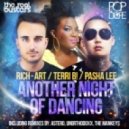 DJ Rich-Art, Pasha Lee, Terri B! - Another Night Of Dancing