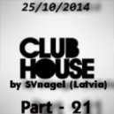SVnagel - Club House part-21
