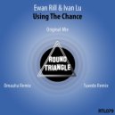 Ewan Rill - Using the Chance