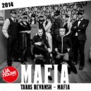 Taras Revansh - Mafia