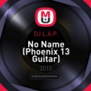 DJ L.A.P. - No Name