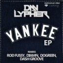 Dan Lypher - Yankee