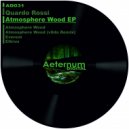 Quardo Rossi - Atmosphere Wood