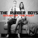 The Rubber Boys - Everybody In Da House