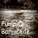 PumpiQ - Barricade