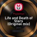 Psyzemun - Life and Death of Stars