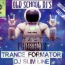 DJ Slim Line - TranceFormator Vol.2