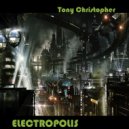 Tony Christopher - Electropolis