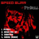 Speed Burr - Sabotage
