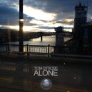 Tom Strobe - Alone