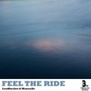 LostRocket & Mausolle - Feel The Ride