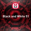 DJ Kot - Black and White 51