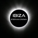 Stephan Crown - Ibiza