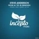 Steve Anderson - All Too Late