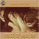 Dark Matter - Deliver Me