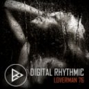 Digital Rhythmic - Loverman_76