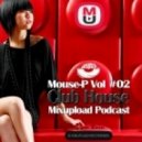 Mouse-P - Mixupload Club House Podcast #02