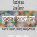 Pavel Svetlove - Don't Stop Me feat. Jenna Summer