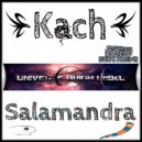 Kach - Salamandra