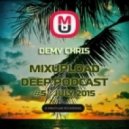 Demy Chris - Mixupload Deep Podcast #5
