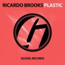 Ricardo Brooks - Plastic