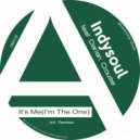 IndySoul & Darian Crouse - It's Me [I'm The One]