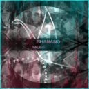 Shamano - Tales