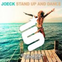 Joeck - Stand Up And Dance