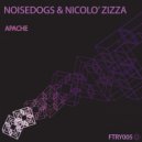 Noisedogs & Nicolo Zizza - Apache