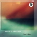 Kercha - Polish Hero 2