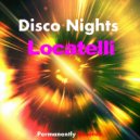 Locatelli - Disco Nights