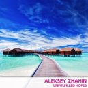Aleksey Zhahin - Empty Dreams