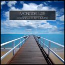 Monodeluxe - So House