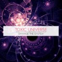 Toxic Universe - In Extasy