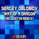 Oblomov & Mr. Justin - Way of a Dragon